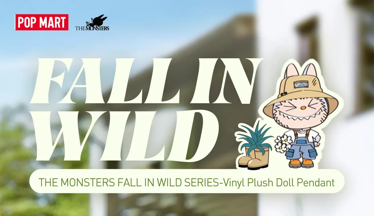 THE MONSTERS FALL IN WILD SERIES-Vinyl Plush Doll Pendant Official Authentic Barcoded Pop Mart Labubu